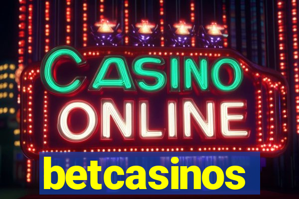 betcasinos