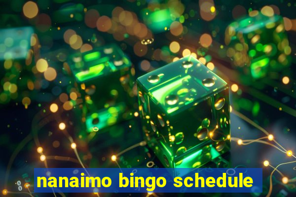 nanaimo bingo schedule