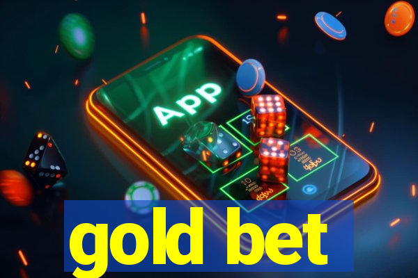 gold bet