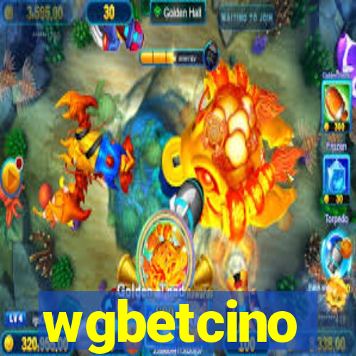 wgbetcino