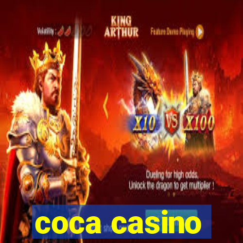 coca casino