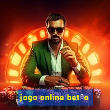 jogo online bet茫o