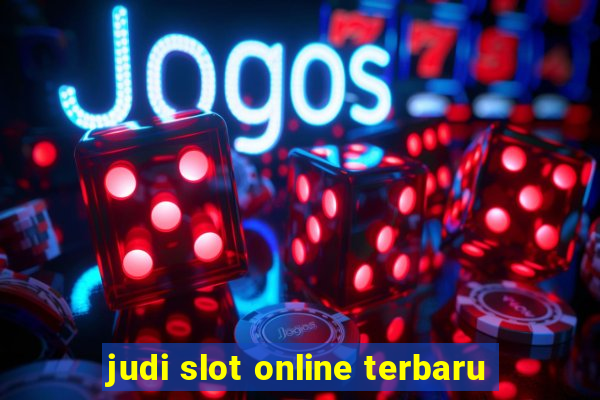 judi slot online terbaru