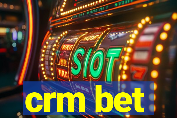 crm bet