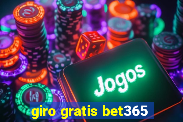 giro gratis bet365