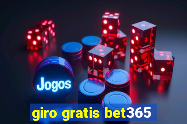 giro gratis bet365