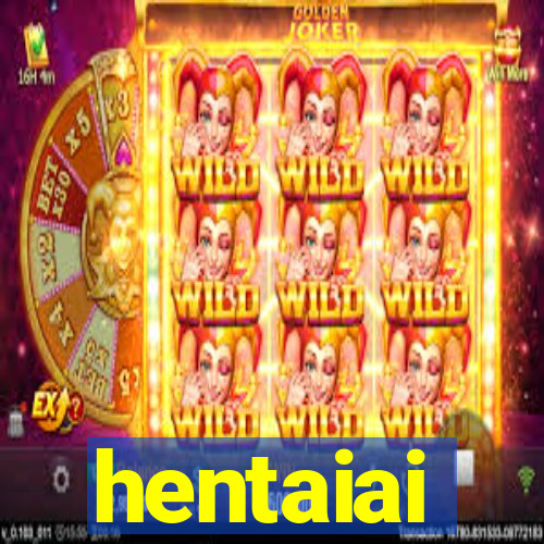 hentaiai