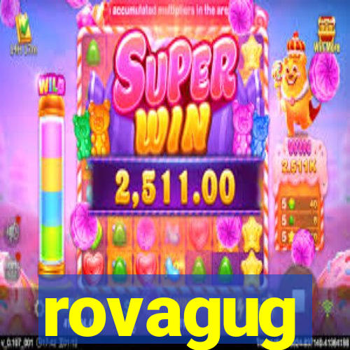 rovagug