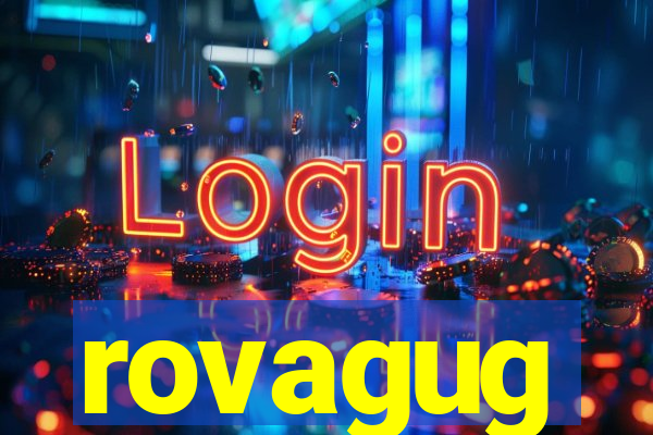 rovagug