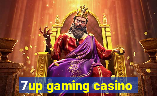 7up gaming casino