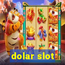 dolar slot