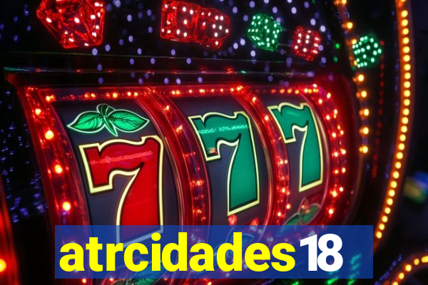 atrcidades18