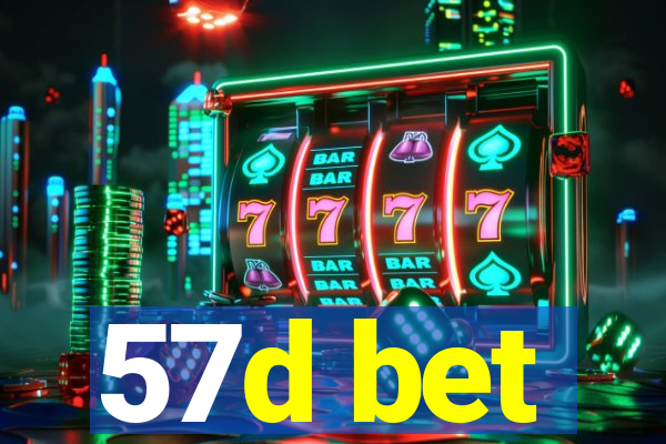 57d bet