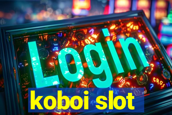 koboi slot