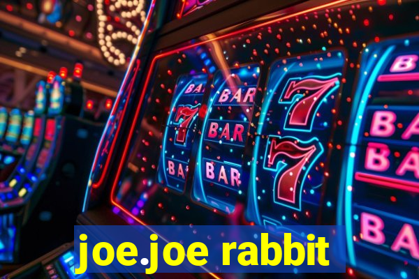 joe.joe rabbit