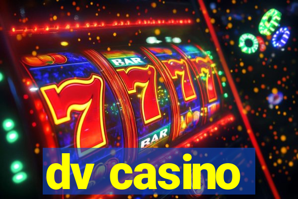 dv casino