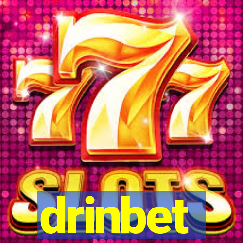 drinbet