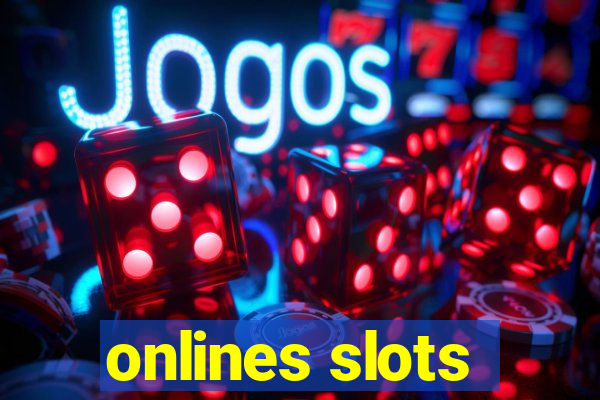 onlines slots