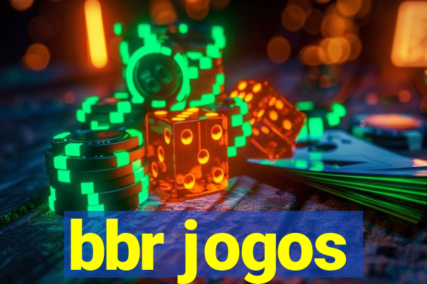 bbr jogos