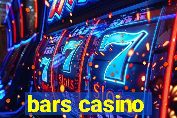 bars casino