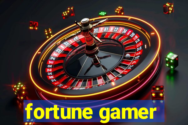 fortune gamer