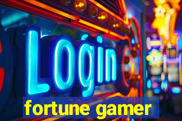 fortune gamer