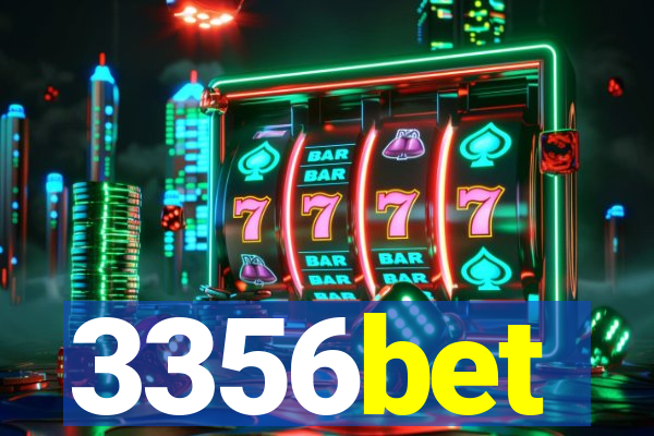 3356bet