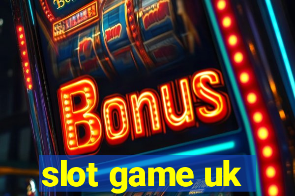 slot game uk