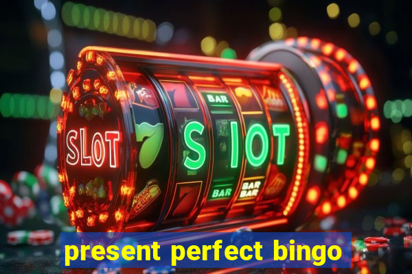 present perfect bingo