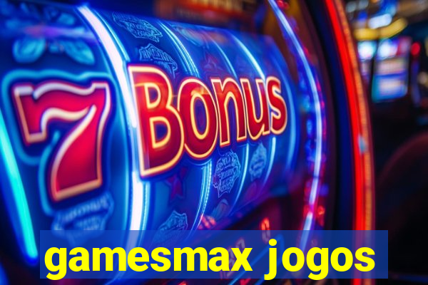 gamesmax jogos