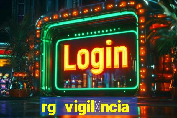 rg vigil芒ncia porto velho