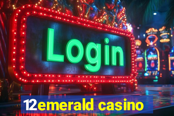 12emerald casino