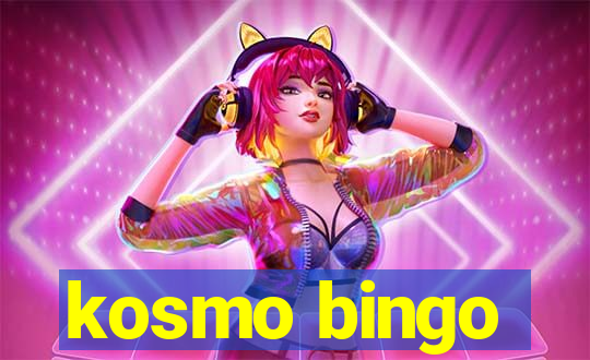 kosmo bingo