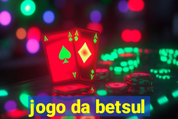 jogo da betsul