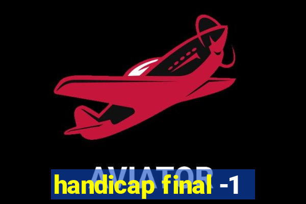 handicap final -1