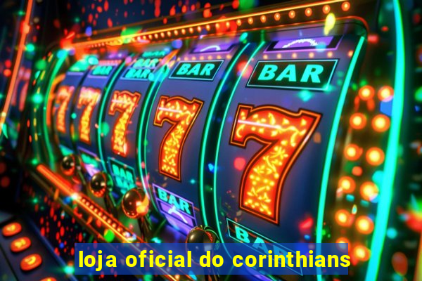 loja oficial do corinthians