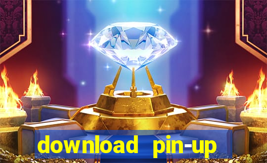 download pin-up casino apk