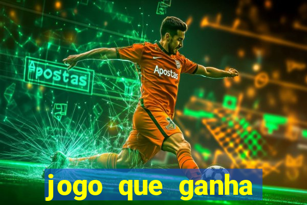 jogo que ganha dinheiro de verdade sem depositar nada