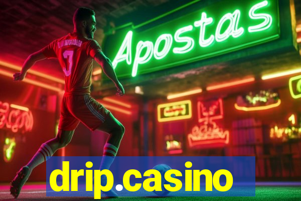 drip.casino