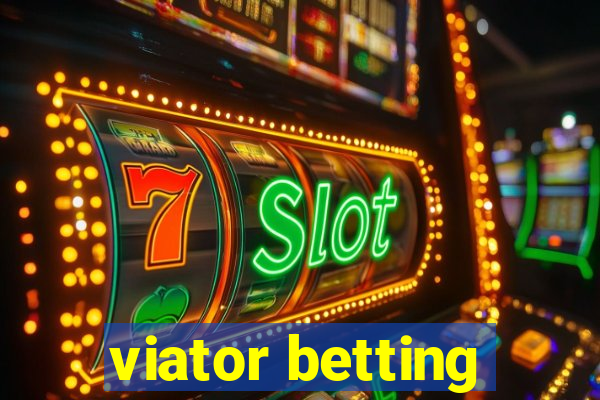 viator betting