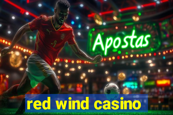 red wind casino