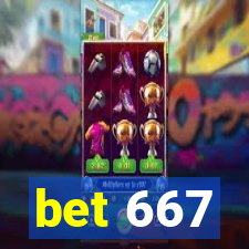 bet 667