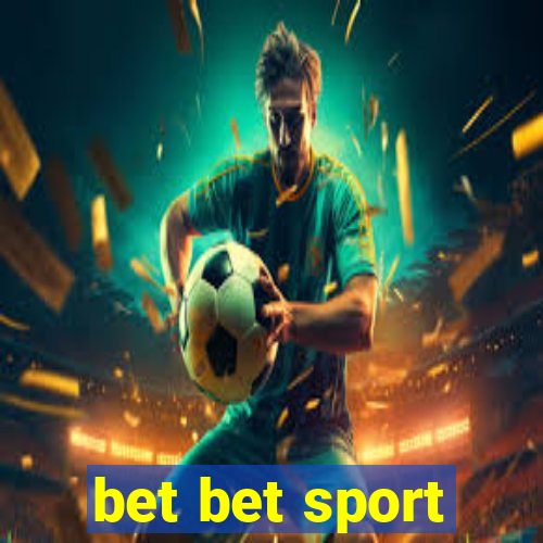 bet bet sport