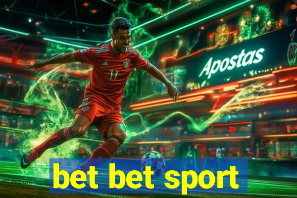 bet bet sport