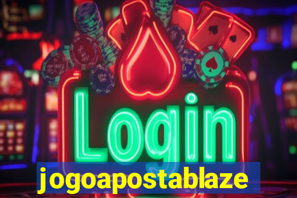 jogoapostablaze