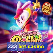 333 bet casino