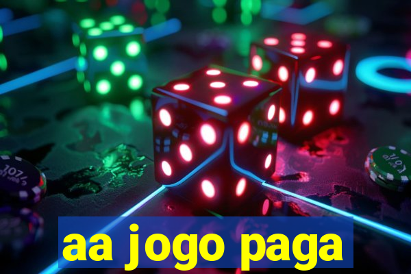 aa jogo paga