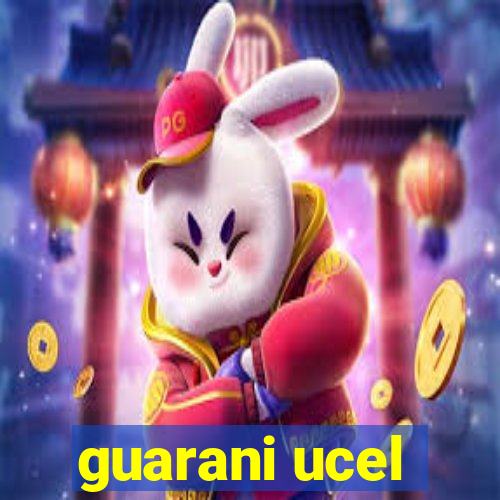 guarani ucel