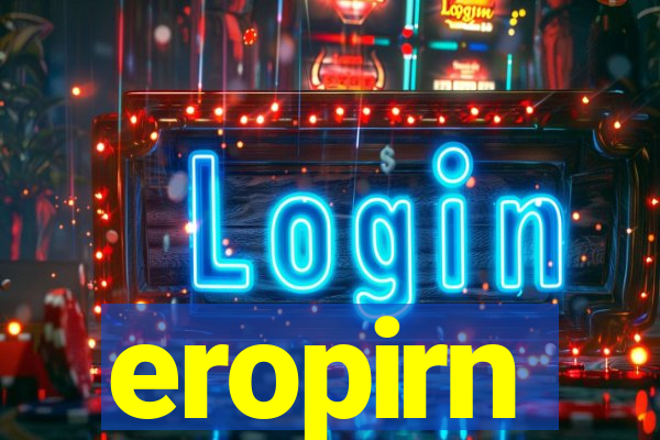 eropirn