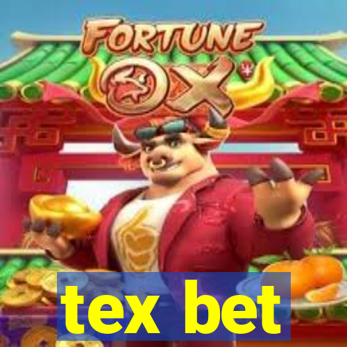 tex bet